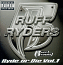 Ruff Ryders - Ryde Or Die Vol 1